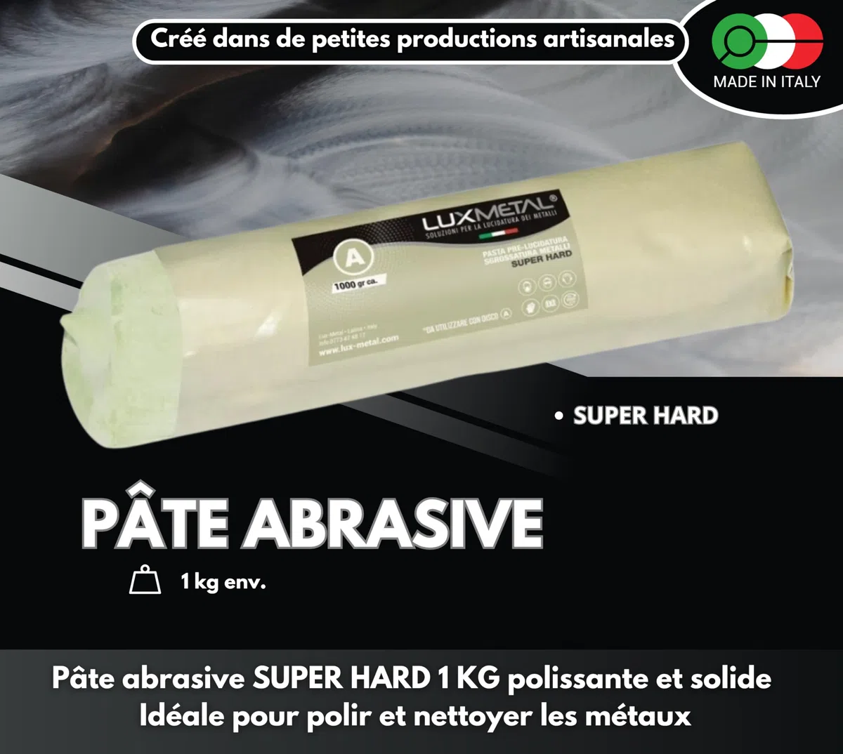Lux Metal - Pate A Polir Abrasive Super Hard Blanc 1 kg De Polissage Metal Acier Inox Alu Lustrage Aluminium Efface Rayures Bronze Fer Pour Metaux Laiton Nettoyage Cuivre Or Argent Polish Couteau